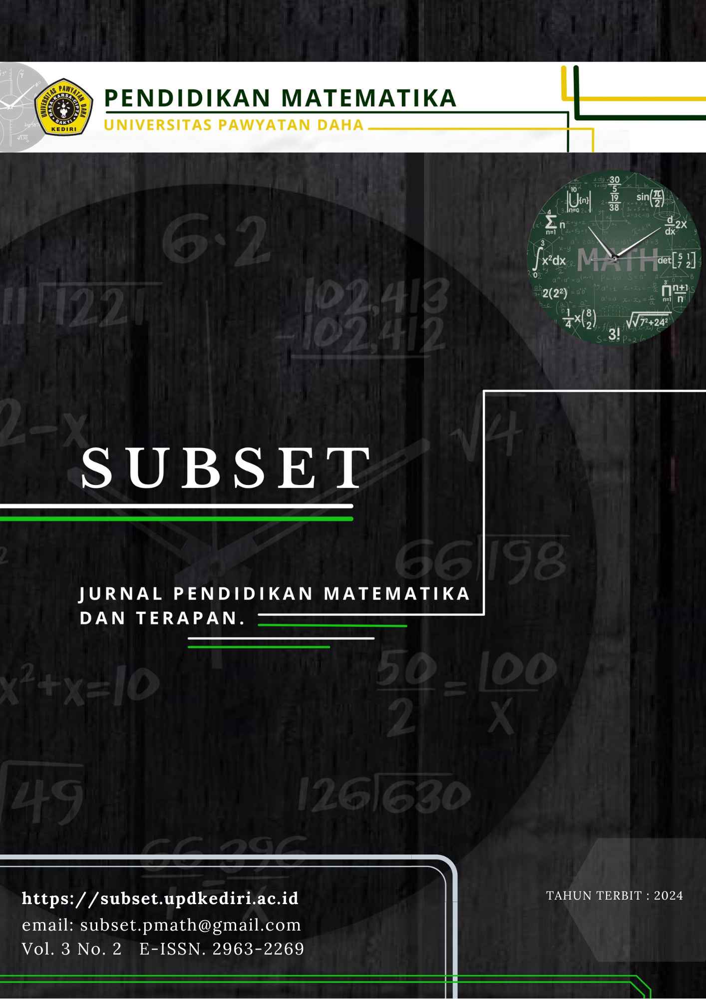 					Lihat Vol 3 No 2 (2024): SUBSET - Jurnal Pendidikan Matematika dan Terapan
				